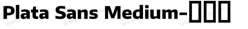 Plata Sans Medium字体转换